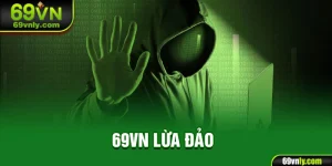 69vn lừa đảo