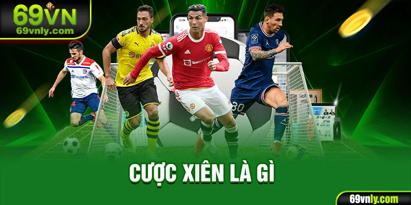 Cược xiên là gì