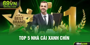 top 5 nhà cái xanh chín